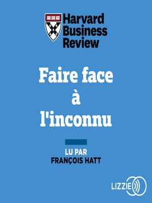 cover image of Faire face à l'inconnu